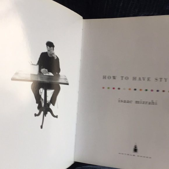Isaac Mizrahi”s “How to have style”. - Picture 3 of 4